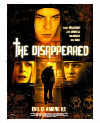 The Disappeared Movie Poster
Higher-res edition of "The Disappeared" movie poster, featuring Tom Felton.
